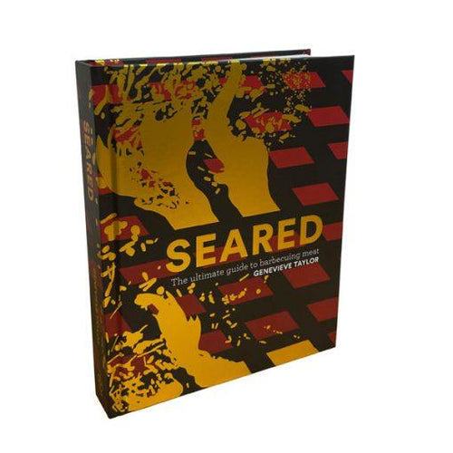 Seared: The Ultimate Guide to Barbecuing Meat